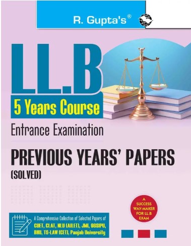 R Guptas LL.B-Five Years Course Entrance Exam Previous Years Papers [Solved]2026 Edition